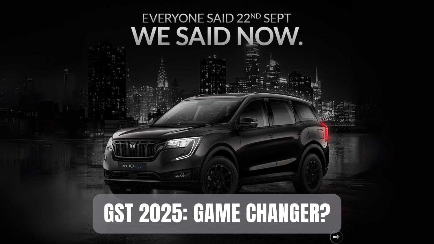 Gst 2025 — Real Savings On New Cars: What Every Mahindra Buyer Needs To Know